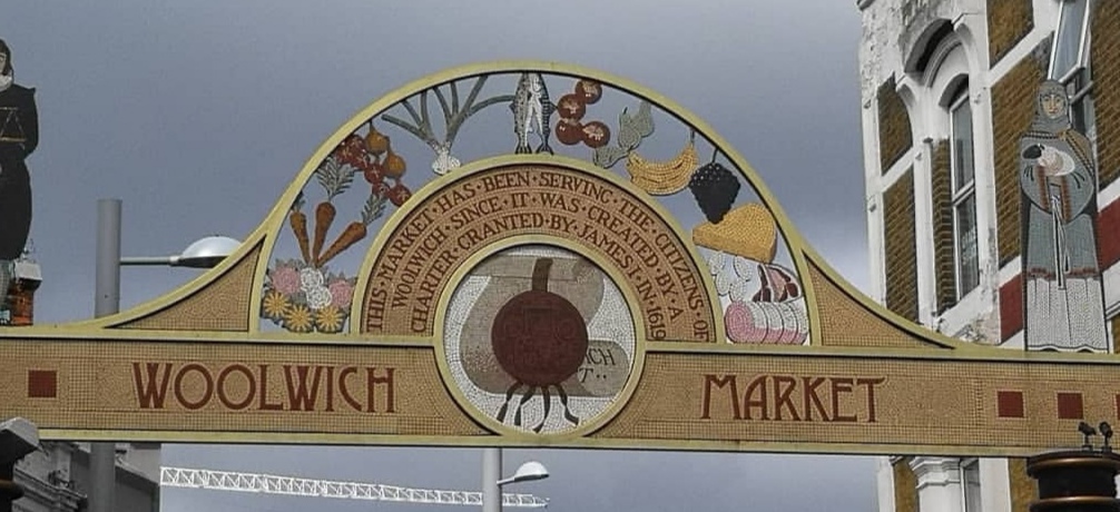 woolwich Market sign - saying its been around since 1619
